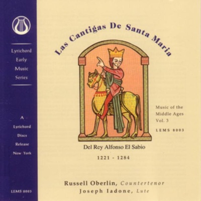 Music of the Middle Ages, Vol. 3: Las Cantigas de Santa Maria