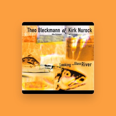 Listen to Theo Bleckmann & Kirk Nurock, watch music videos, read bio, see tour dates & more!