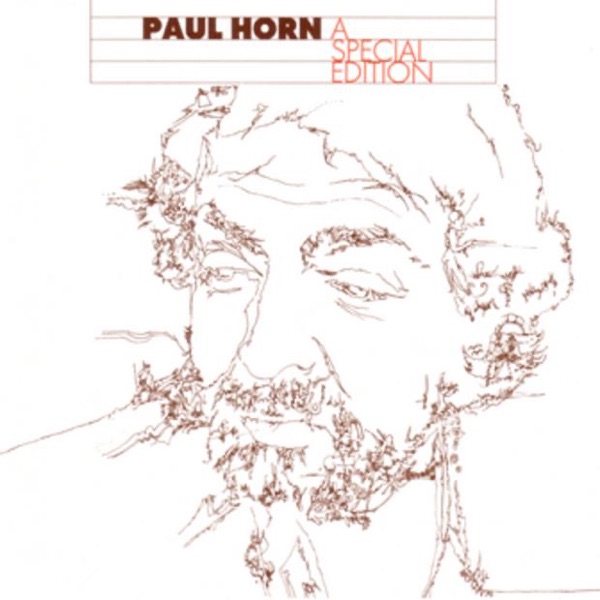 Paul Horn - A Special Edition (Live)