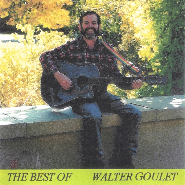 The Best of Walter Goulet