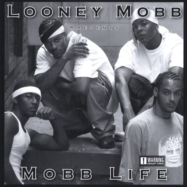 Mobb Life - Album by Looney Mobb - Apple Music