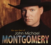 The Very Best of John Michael Montgomery artwork