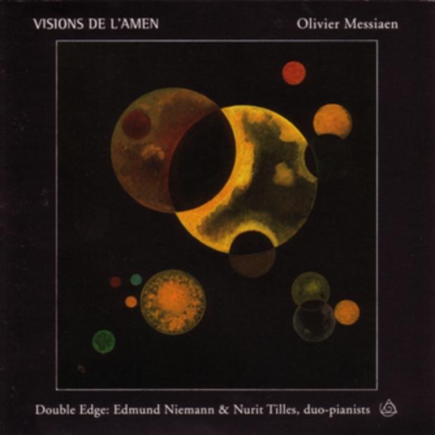 Обложка альбома «Messiaen: Visions de l'amen» — Edmund Niemann & Nurit Tilles