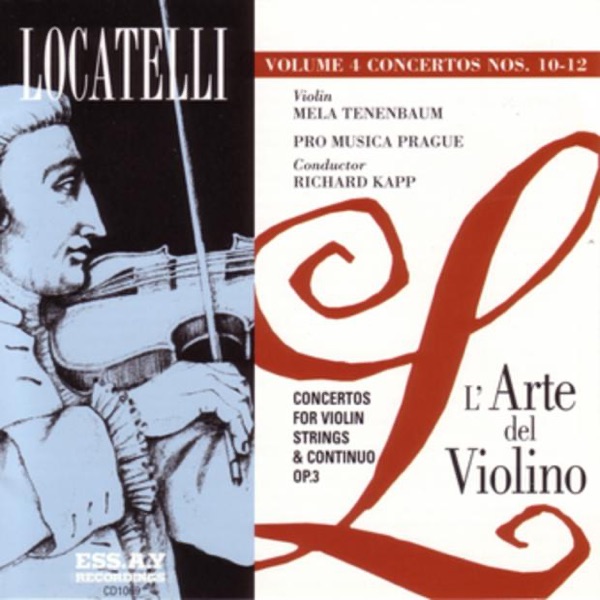 Locatelli: L'Arte del Violino, Op. 3 Vol. 4