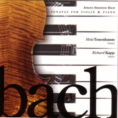 J.S. Bach - Sonatas for Violin and Piano
