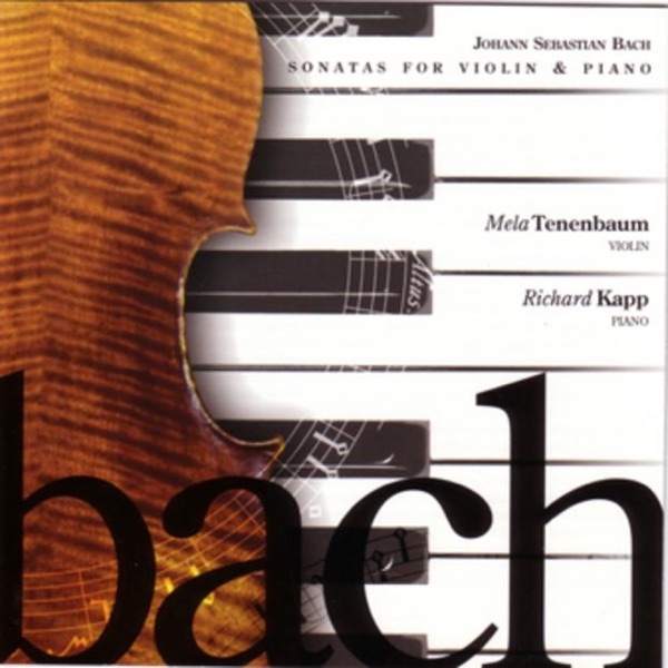 J.S. Bach - Sonatas for Violin and Piano