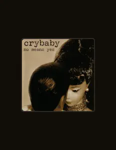 Listen to Crybaby, watch music videos, read bio, see tour dates & more!