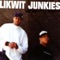 Keep Doin It (Street) - The Likwit Junkies lyrics