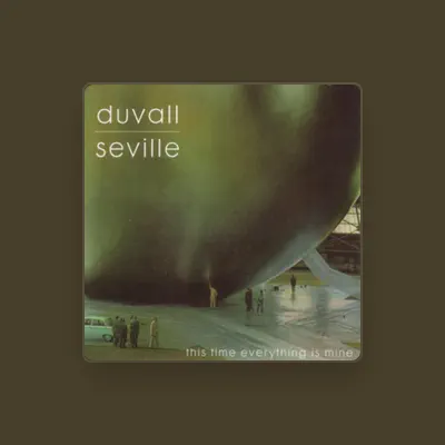 Listen to Duvall & Seville, watch music videos, read bio, see tour dates & more!