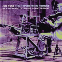 The Hyperstring Project - Jon Rose