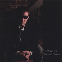 Matt Woods - Gone