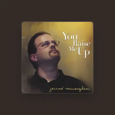 Listen to Jarrod McNaughton, watch music videos, read bio, see tour dates & more!