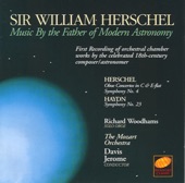 Sir William Herschel: Music By The Father of Modern Astronomy