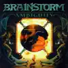 Brainstorm - Beyond My Destiny
