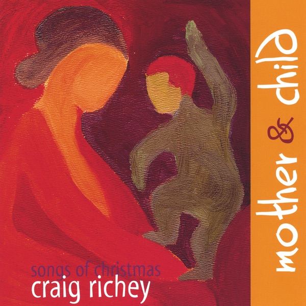 Mother & Child - Songs of Christmas