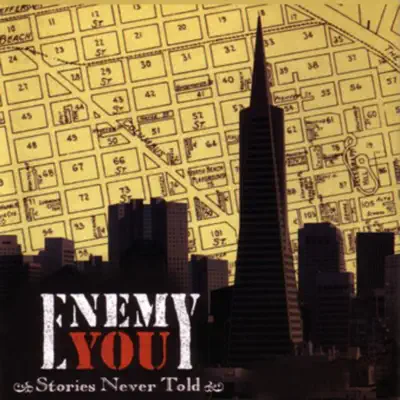 Dengarkan 'Stories Never Told' dari Enemy You.