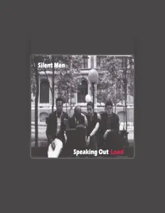 Silent Men सुनें, म्यूज़िक वीडियो देखें, बायो पढ़ें, दौरे की तारीखें और बहुत कुछ देखें!