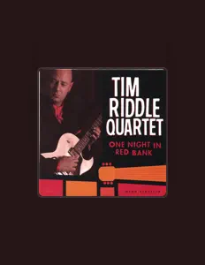 Dengarkan Tim Riddle Quartet, tonton video musik, baca bio, lihat tanggal tur & lainnya!