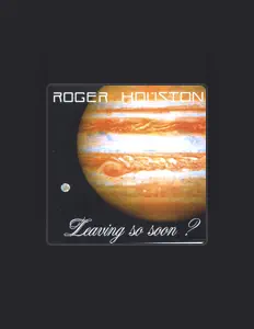 Roger Houstonを聴いたり、ミュージックビデオを鑑賞したり、経歴やツアー日程などを確認したりしましょう！