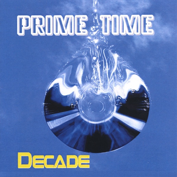 Обложка альбома «Decade» — Prime Time
