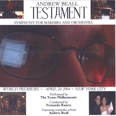 Testament: Symphony for Marimba and Orchestra - EP