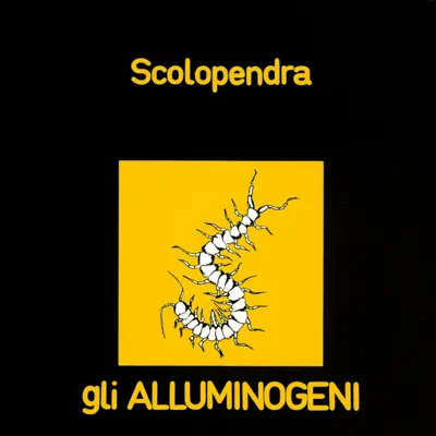 Dengarkan 'Scolopendra' dari Gli Alluminogeni.