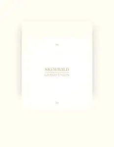 Listen to Skewbald / Grand Union, watch music videos, read bio, see tour dates & more!