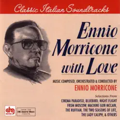 Ennio Morricone With Love - Ennio Morricone