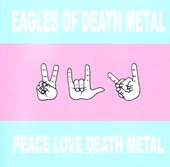 Eagles Of Death Metal - Speaking in Tongues