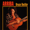 Arriba - Bruce Becvar