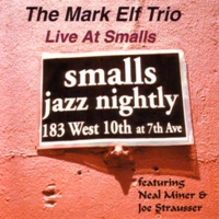 Live At Smalls - Mark Elf