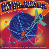 Don't Stop...Planet Rock (Original Vocal Version) - Afrika Bambaataa Cover Art