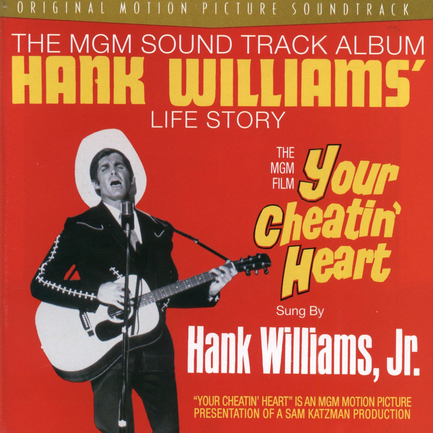 Your Cheatin' Heart (Soundtrack from the Motion Picture) [Bonus Tracks]