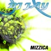 Mizzica (Mizzica Mix)