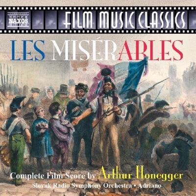 Honegger: Les Miserables