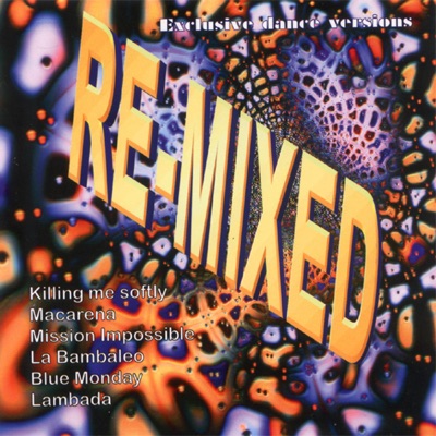 Re-Mixed