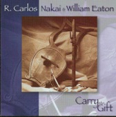 R. Carlos Nakai/William Eaton - Earth Wisdom
