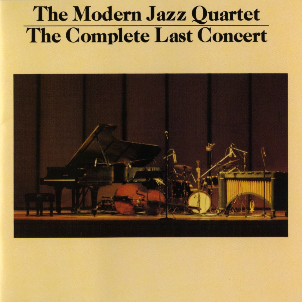 The Complete Last Concert - Album by The Modern Jazz Quartet 