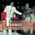 Did You Ever Love a Woman (Rufus Thomas)