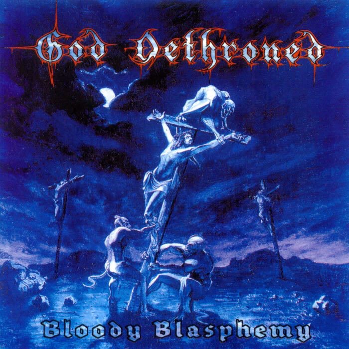 God Dethroned – Bloody Blasphemy