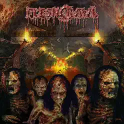 As Blood Rains from the Sky...We Walk the Path of Endless Fire - Fleshcrawl