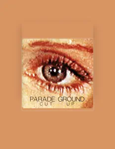 Listen to Parade Ground, watch music videos, read bio, see tour dates & more!
