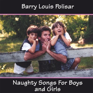 Naughty Songs for Boys and Girls