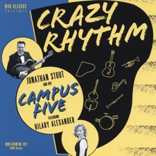 Jonathan Stout And His Campus Five, Featuring Hilary Alexander - Jacquet in the Box
