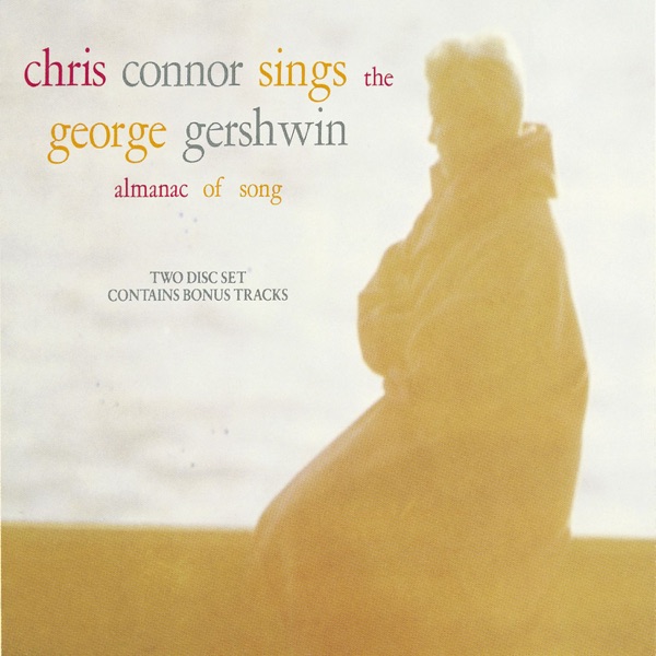 Chris Connor Sings the George Gershwin Almanac of Song