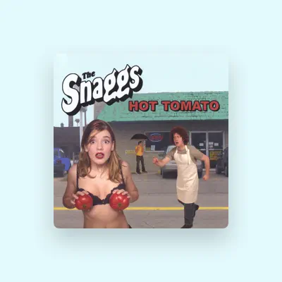 Listen to The Snaggs, watch music videos, read bio, see tour dates & more!