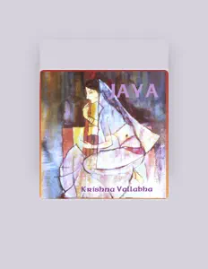 收听 Krishna Vallabha、观看音乐视频、阅读小传、查看巡演日期等 ！