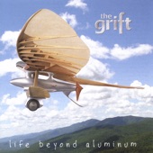 The Grift - Aluminum