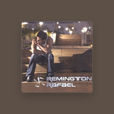 Listen to Remington Rafael, watch music videos, read bio, see tour dates & more!