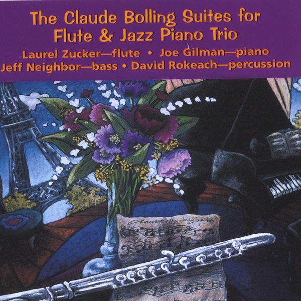 The Claude Bolling Suites for Flute & Jazz Piano Trio (2 CD Set)